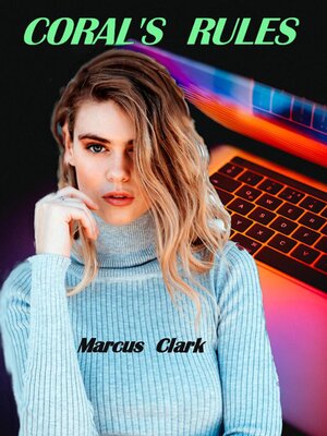 cover image of Coral's Rules